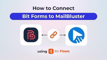 How to Connect Bit Form to MailBluster Using Bit Flows | WordPress Automation Tutorial