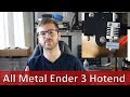 Tutorial Installing All Metal Micro Swiss Hotend Into Creality Ender 3 3D Printer