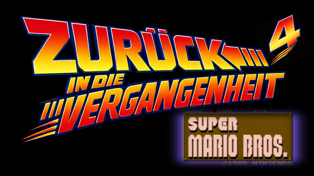 Super Mario Bros [NES - 1985] World 4 - Zurück in die Vergangenheit - German/Deutsch