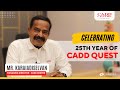 Cadd centres managing director  mr selvan talks about cadd quest journey  25th year