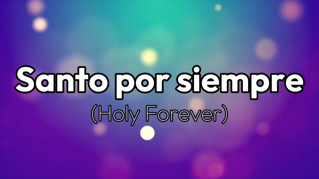 Santo por siempre (tono mujer) pista/karaoke/acordes 