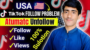 USA TikTok Follow Problem | TikTok Follow atumatc unfollow problem | TikTok USA account