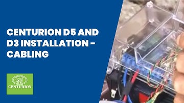 CENTURION D5 and D3 Installation - Cabling - Part 2