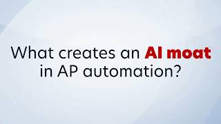What creates an AI moat in AP automation?