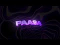 Paasa  chriilz ft reyn ortiz official lyric