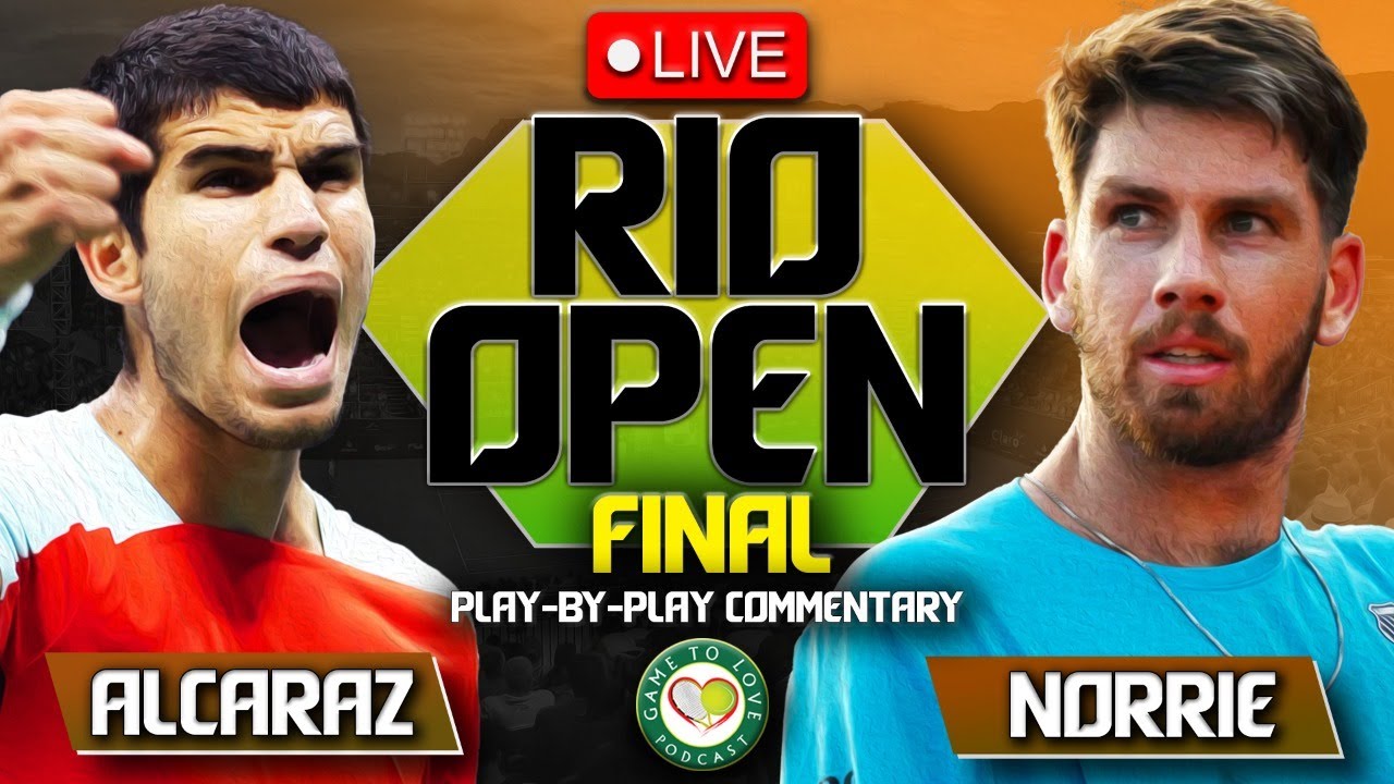 ALCARAZ vs NORRIE Rio Open Final 2023 LIVE Tennis Play-By-Play Stream
