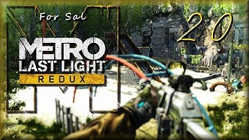 Metro Redux Last Light, Part 20 - A Few Times Over, with Mark Jackson