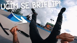 UČÍM SE BRIFLIP! | Freestyle Scootering #21