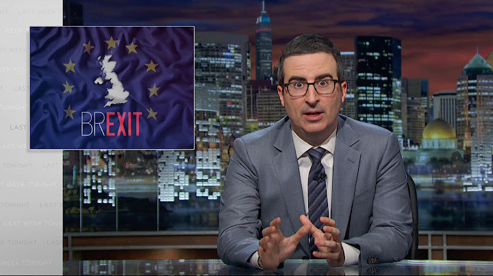 Brexit: Last Week Tonight with John Oliver (HBO)