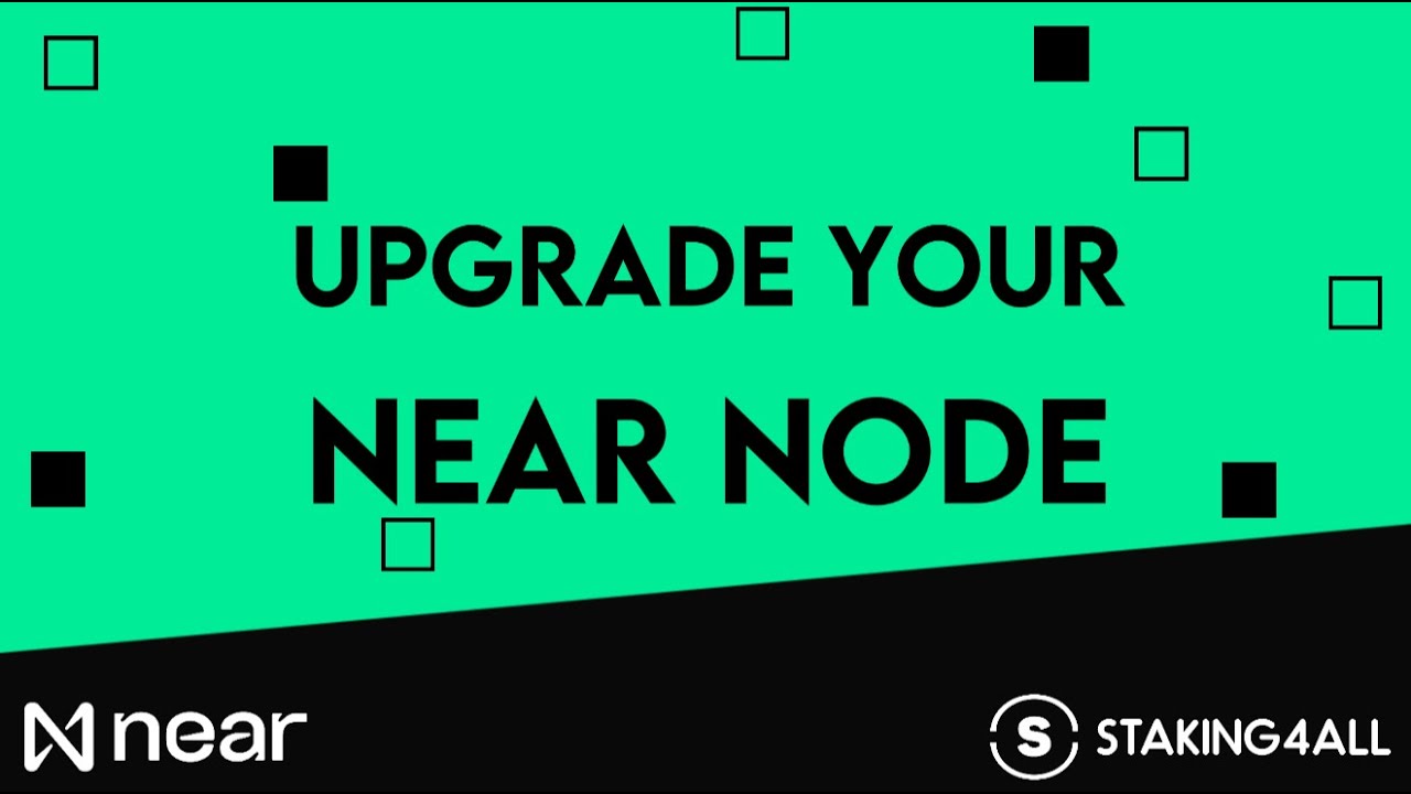 How to Upgrade your NEAR Node - Video 6