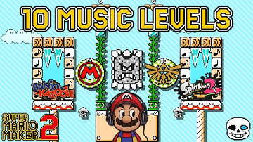 Super Mario Maker 2 - 10 INCREDIBLE Music Levels