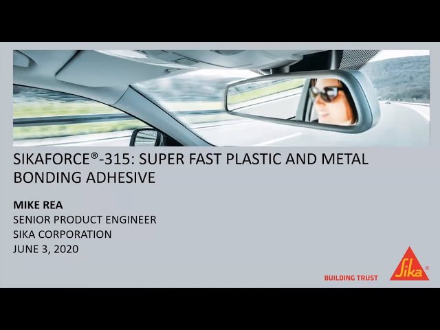 Sikaforce 315 - Fast Plastic & Metal Adhesive