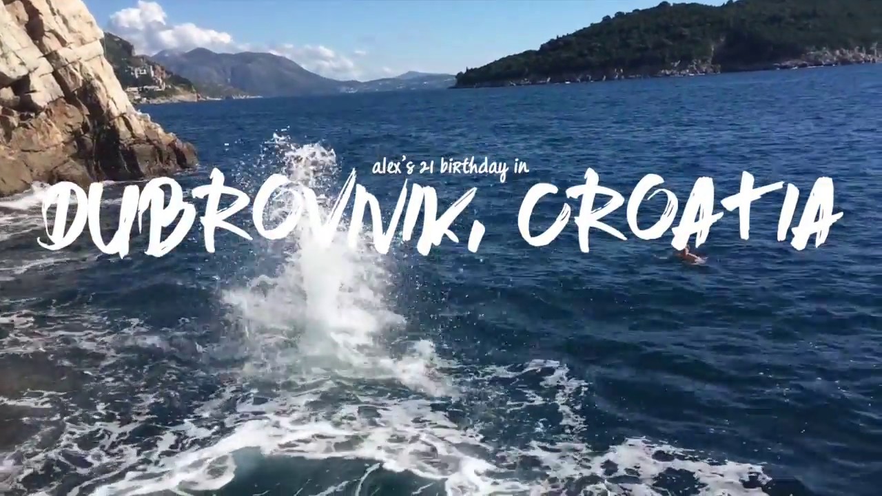 BARCELONA | Study Abroad Blog |  Alex's 21st in Dubrovnik, Croatia  by Jennifer Li