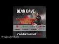 Gear Dave / A la hora que toca (disponible en servicios de streaming y descarga)