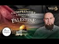 Comprendre lhistoire de la palestine