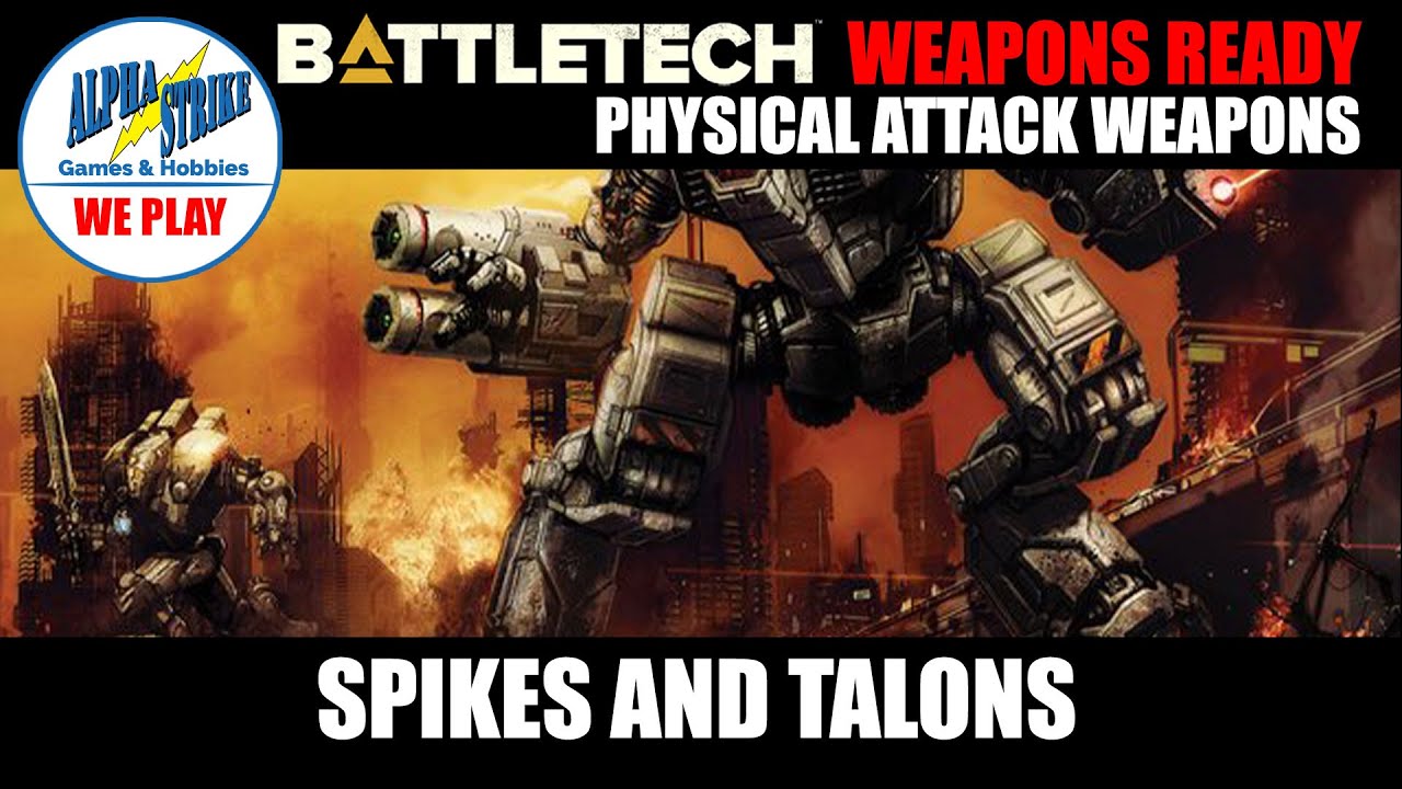 How to Play BattleTech: The Weird And The Wonderful Physical Attack ...