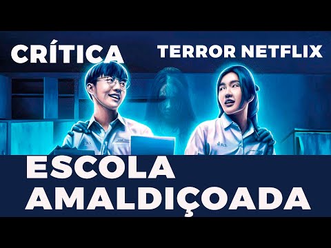 A Escola Amaldiçoada: Conheça a nova série de terror da Netflix