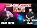 LAST RACK||BET 88K||MARK DAVAO🆚 DOYDOY TAGUM (7-10)