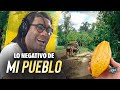 Lo positivo y negativo de mi pueblo