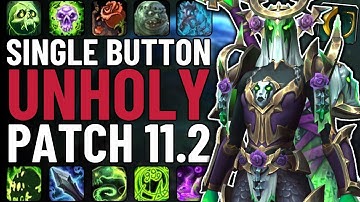 One Button Unholy Death Knight Guide | Single-Button DPS in WoW Patch 11.2.5