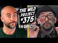 The Wild Project #375 - Xokas | ¿Por qué no peleó con IlloJuan?, Hacer pública su relación, DWT