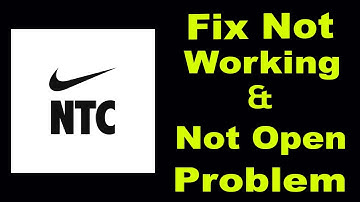 How To Fix Nike Training App Not Working Problem Android & iOS | Nike Training Not Open Problem |