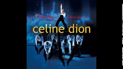 Celine Dion - It