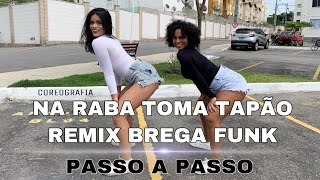 NA RABA TOMA TAPÃO - Mc Pedrinho do Charme e Mc Niak - Coreografia passo a passo Move Yourself