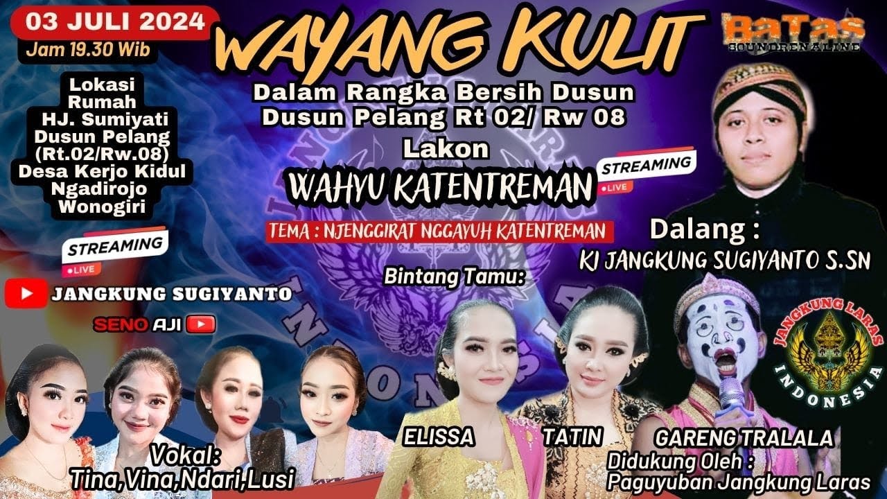 Live Wayang Kulit - Wahyu Katentreman | Ki Jangkung Sugiyanto S.sn, BT Elisa, Tatin & Gareng Tralala