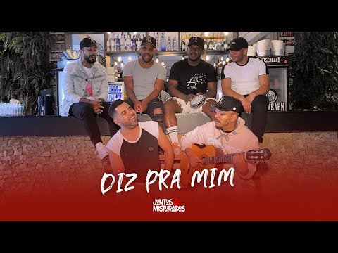 Diz Pra Mim – Juntos e Misturados #Cover #Péricles #Pagode