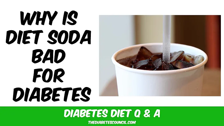 Why is Diet Soda Bad for Diabetes