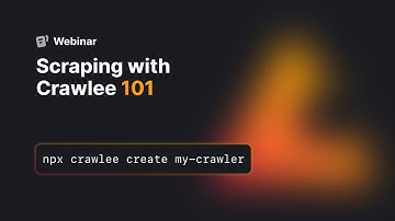 Scraping with Crawlee 101: Learn how to create scrapers in JavaScript and TypeScript
