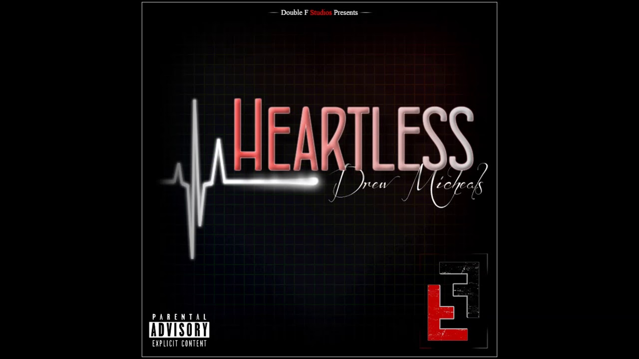 Drew Michaels - Heartless