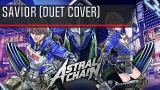 【Astral Chain】Savior 「Cover」【Christian V feat. Igiko】