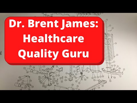 Dr Brent James: Healthcare Quality Guru - YouTube