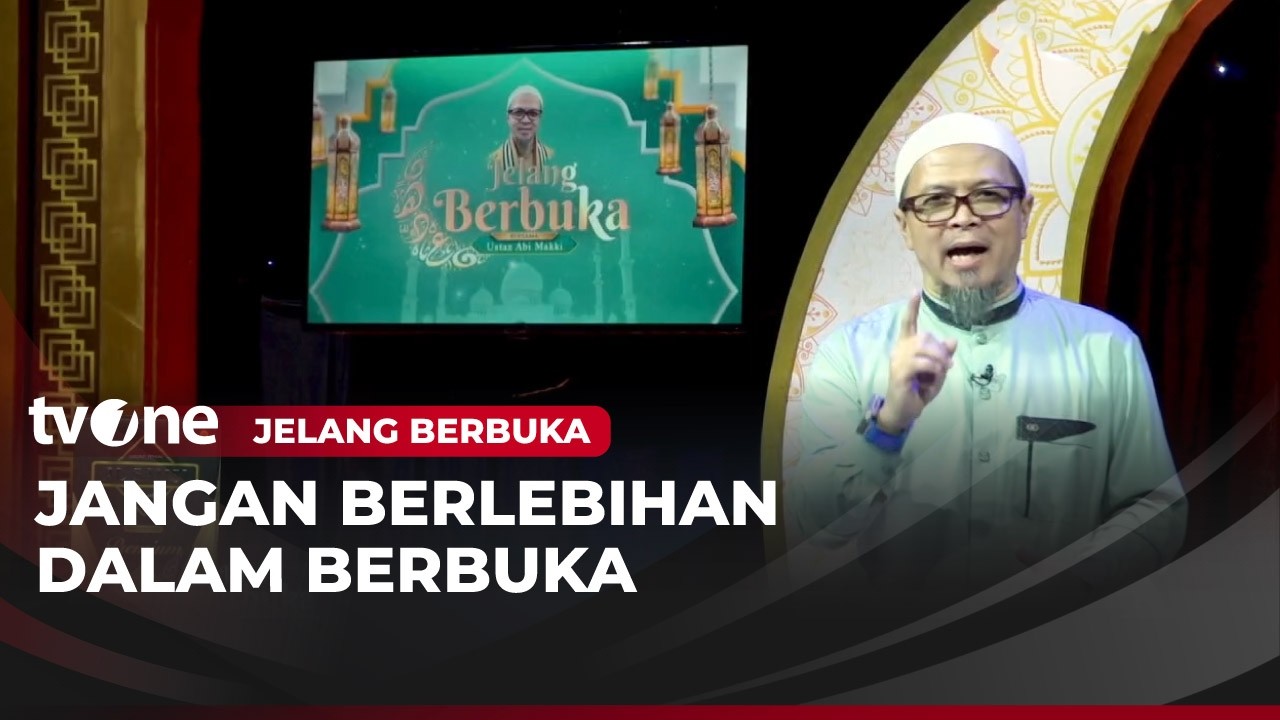 Jangan Berlebihan Dalam Berbuka | tvOne
