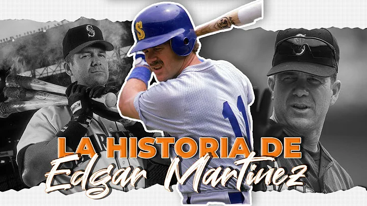 La Historia de EDGAR MARTINEZ | El marinero histri...