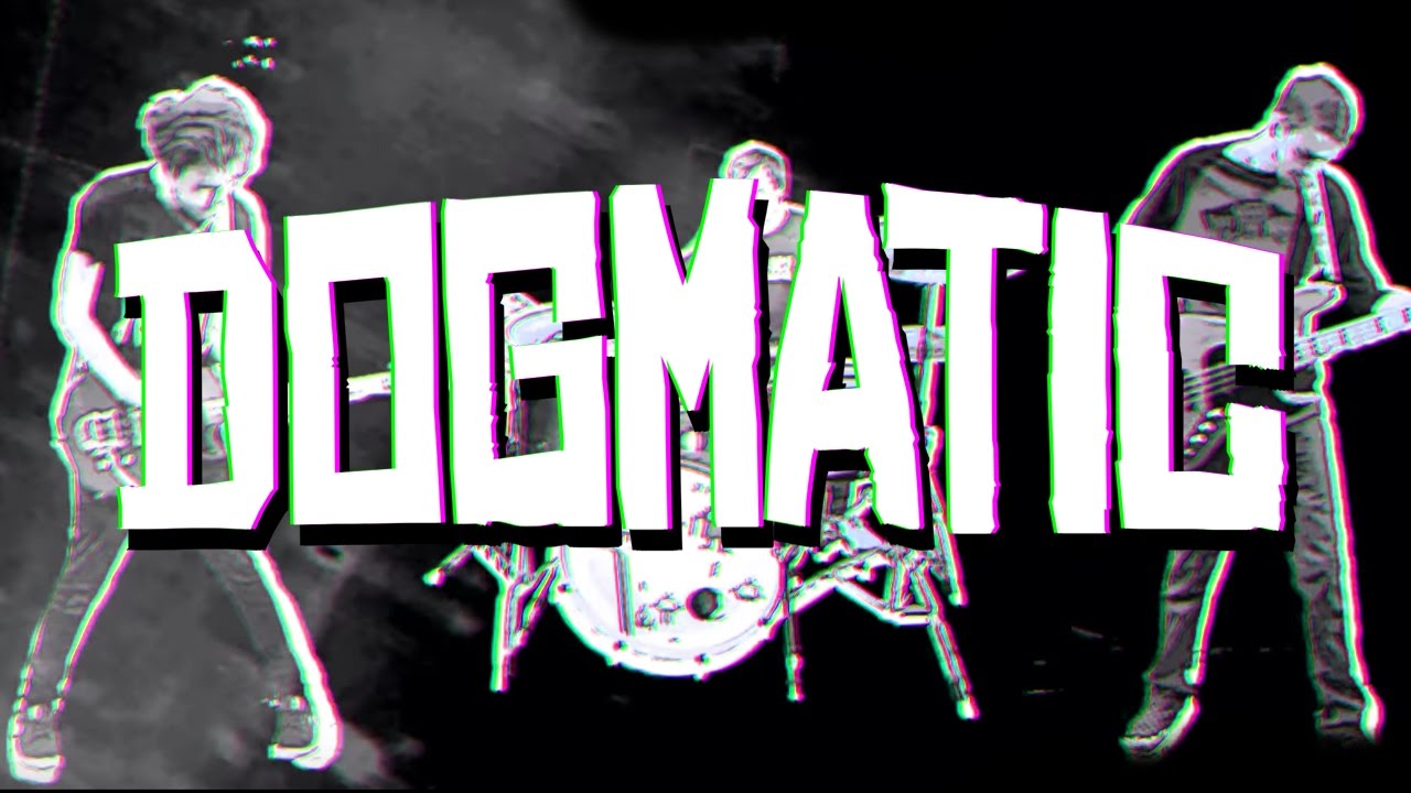 DOGMATIC Dogmatic (Official Music Video) YouTube