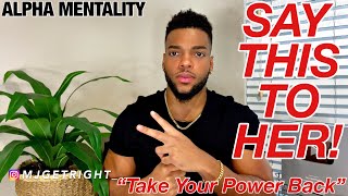 What To Do When She Breaks Up With You | SAY THIS!