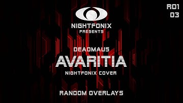 deadmau5 - Avaritia (Nightfonix Cover)
