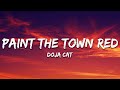 Doja Cat - Paint The Town Red (Lyrics)