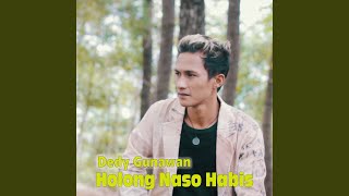 Holong Naso Habis