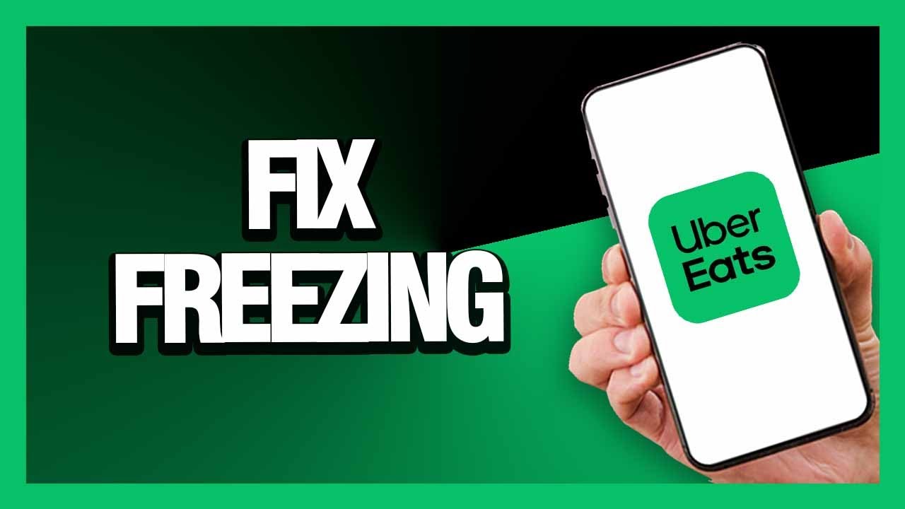 How to Fix Uber Eats Freezing - Android & Ios | Final Solution - YouTube