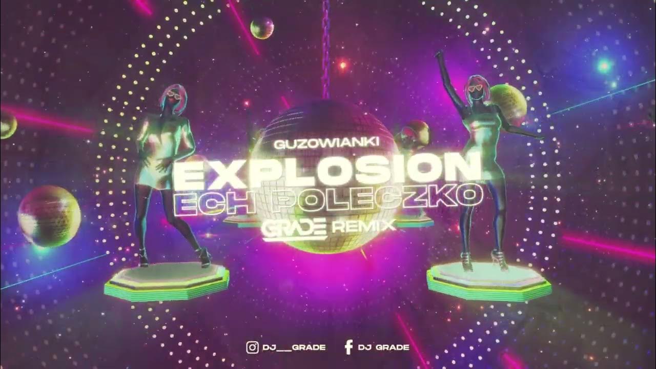 Guzowianki - Ech Poleczko (GRADE REMIX) Guzowianki - Ech Poleczko (GRADE REMIX)
