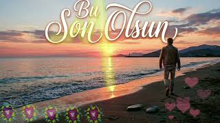 Bu Son Olsun Slow/Pop 