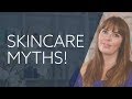 Skincare myths and misconceptions  how to really look after your skin