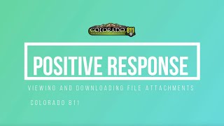 CO811 Member - Viewing and Downloading File Attachments on Positive Response Application