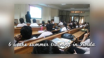 6 weeks summer training in noida