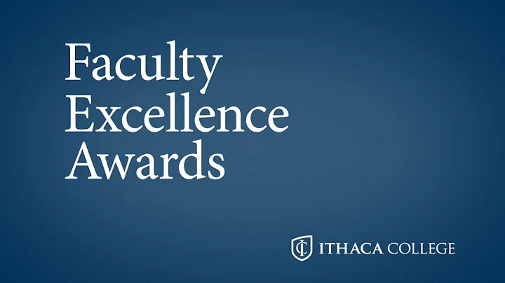 Ithaca College Faculty Excellence Awards 2014