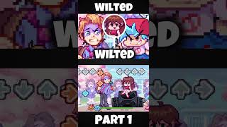 FNF - Wilted [PART 1] [FNF Ver] (FNF MOD) #shorts